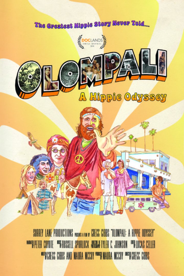 Olompali: A Hippie Odyssey poster: a cartoon of bearded Don McCoy in a headband and peace sign, surrounded by commune kids, a pony, a teepee, the ranch house and a VW bus. Music by Russell Spurlock.